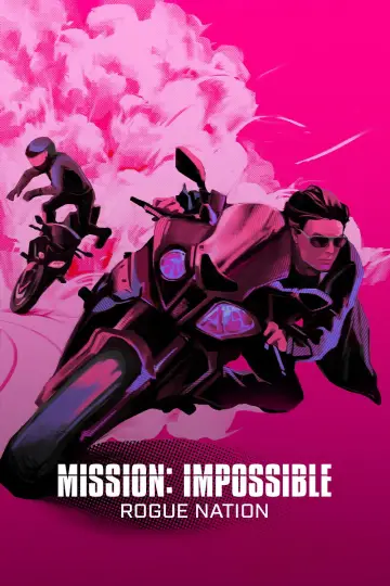 Poster to the movie "Mission: Impossible - Rogue Nation" #1198213