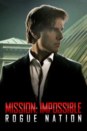 Poster to the movie "Mission: Impossible - Rogue Nation" #591342