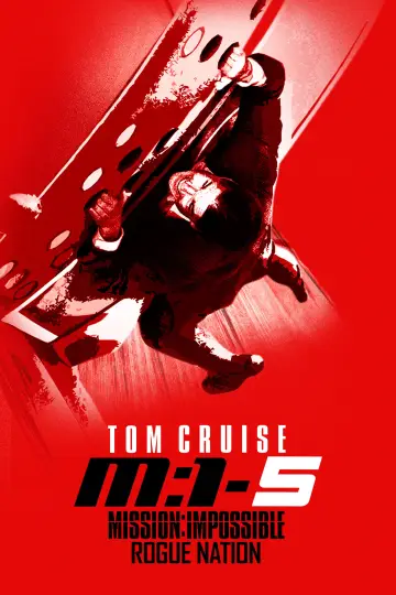 Poster to the movie "Mission: Impossible - Rogue Nation" #591394