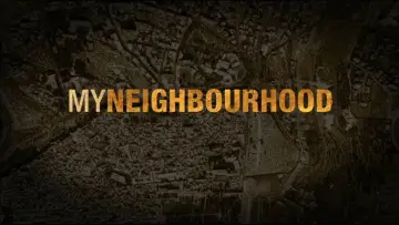 Backdrop to the movie "My Neighbourhood" #1784442
