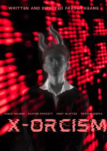Poster to the movie "X-ORCISM" #821351