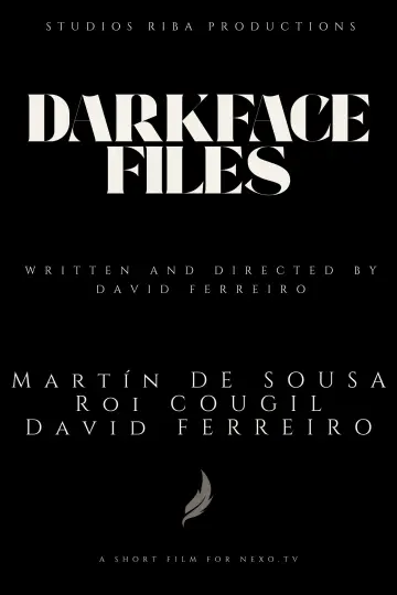 Darkface Files