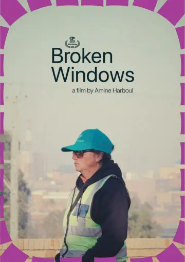 Poster to the movie "Broken Windows" #834023