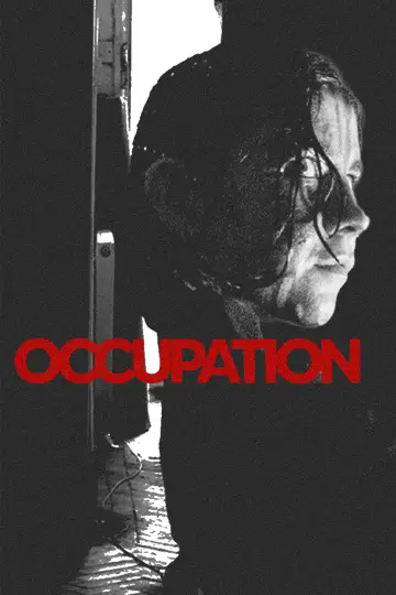 Poster to the movie "Occupation" #953779