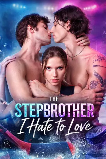 The Stepbrother I Hate to Love Poster