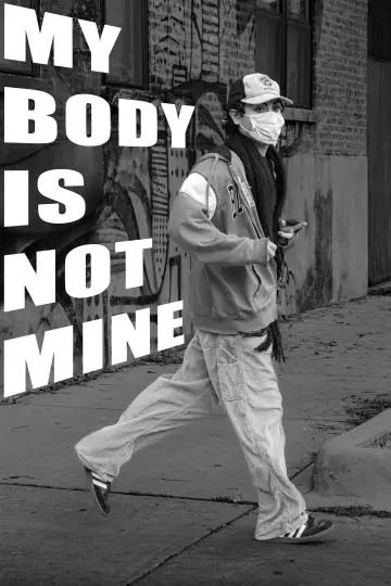 My Body Is Not Mine Poster