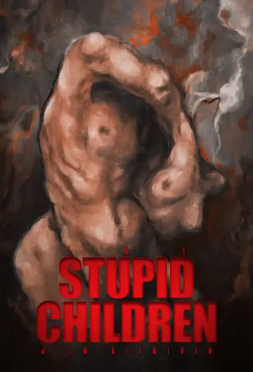 Stupid Children Poster