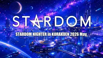 Backdrop to the movie "Stardom Nighter in Korakuen 2026 May." #849269