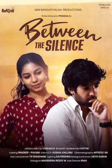 Poster to the movie "Between The Silence" #868190