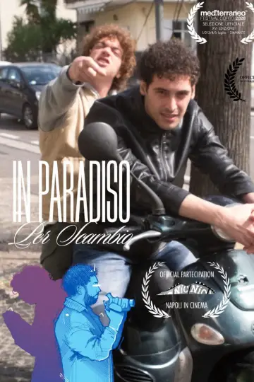 Poster to the movie "In Paradiso Per Scambio" #831614