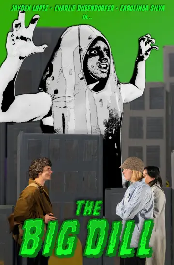 The Big Dill Poster