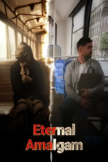 Poster to the movie "Этерна Амальгама" #835560