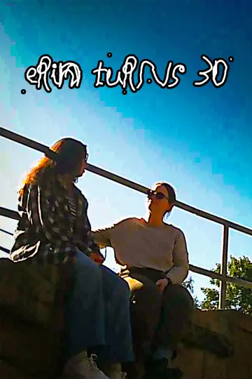 Erin Turns 30 Poster