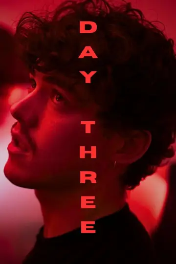Poster to the movie "DAY THREE" #844900
