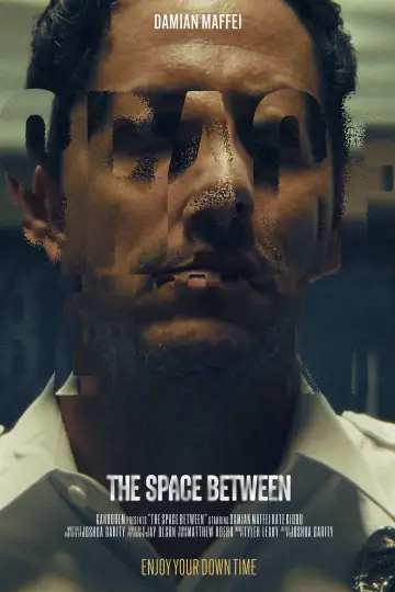 The Space Between Poster