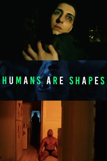 Poster to the movie "Humans Are Shapes" #957706