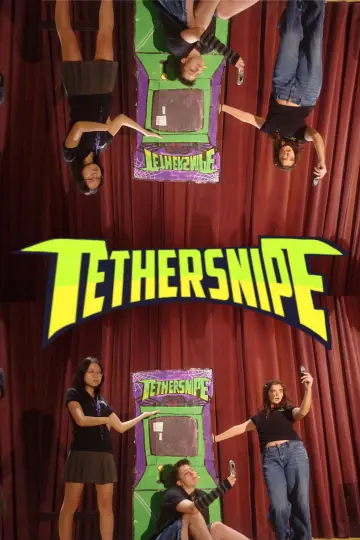 Poster to the movie "Tethersnipe" #824595