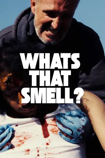 What's That Smell? Poster