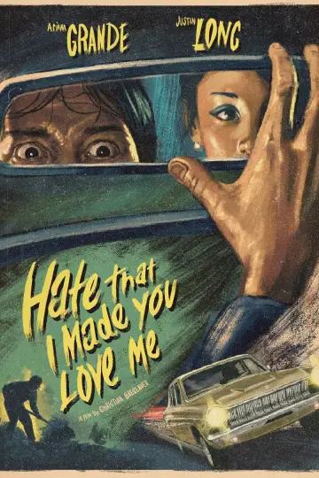 Hate That I Made You Love Me Poster