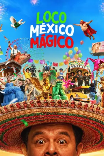 Loco México Mágico Poster