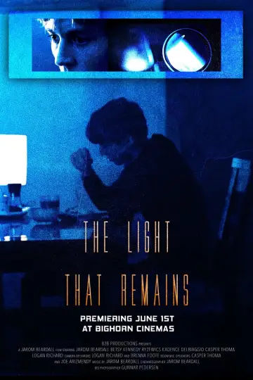 Poster to the movie "The Light That Remains" #917975