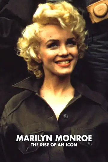 Marilyn Monroe: The Rise of an Icon Poster
