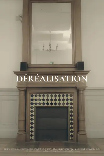 Poster to the movie "Déréalisation" #844301