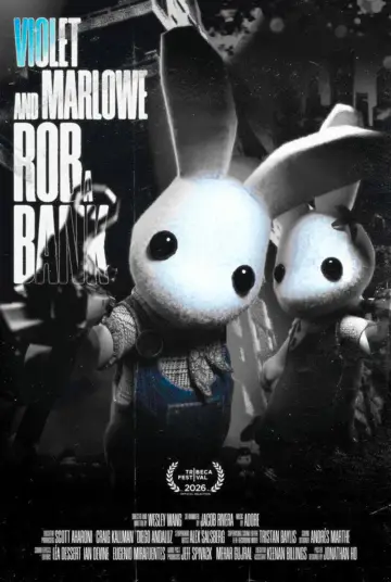 Poster to the movie "Violet and Marlowe Rob a Bank" #1567733