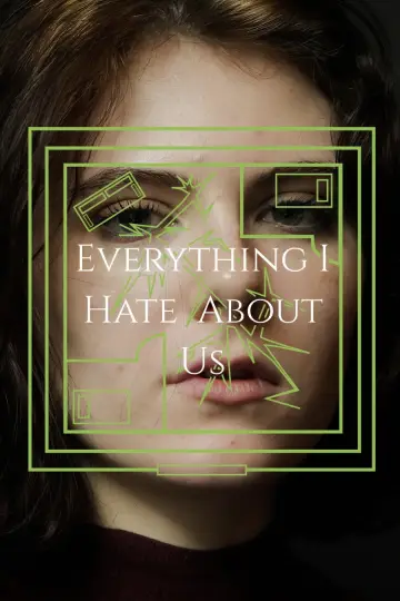 Poster to the movie "Everything I Hate About Us" #930586