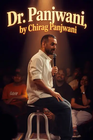 Poster to the movie "Chirag Panjwani: Dr. Panjwani" #914013