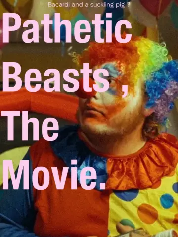 Poster to the movie "Pathetic Beasts" #922598