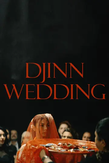Poster to the movie "Djinn Wedding" #1800930