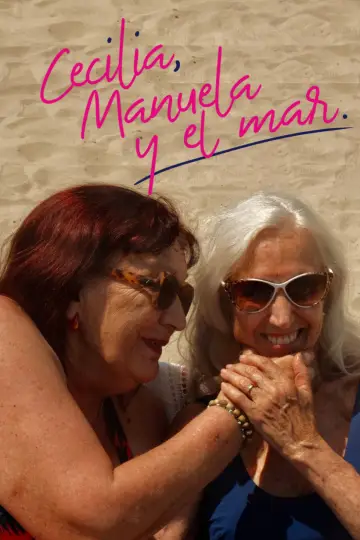 Poster to the movie "Cecilia, Manuela y el Mar" #911719