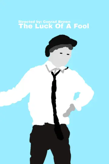 Poster to the movie "The Luck Of A Fool" #932597