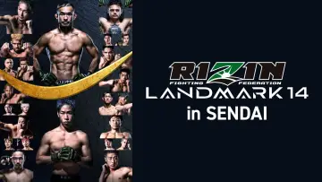 Backdrop to the movie "RIZIN LANDMARK 14 in SENDAI" #945538