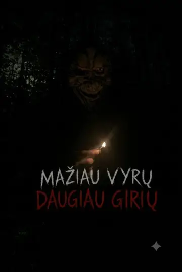 Poster to the movie "Mažiau vyrų, daugiau girių" #919222