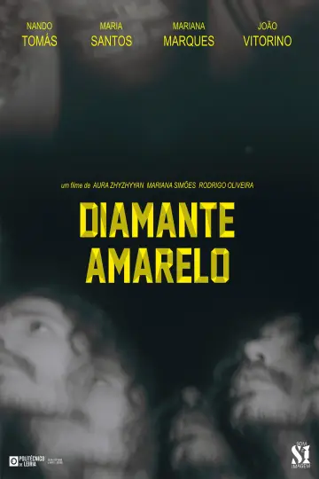 Diamante Amarelo Poster