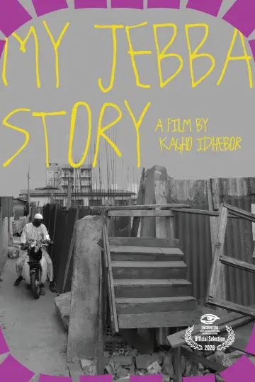 Poster to the movie "My Jebba Story" #915265