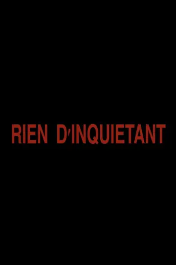 Rien d'inquiétant