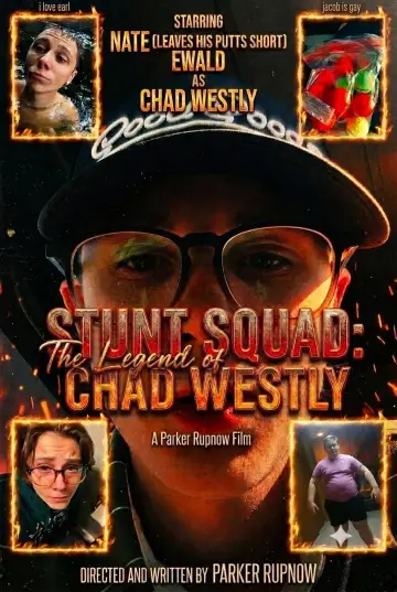 Stunt Squad: The Legend of Chad Westly Poster