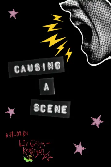 Poster to the movie "Causing A Scene" #920926