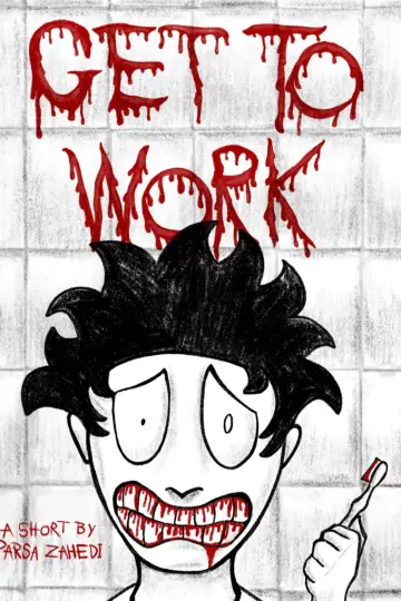 Get to Work Poster