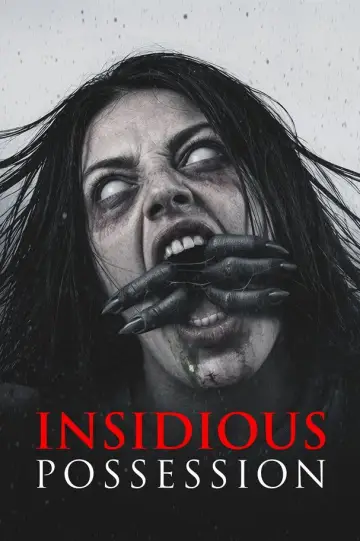 Poster to the movie "Insidious Possession" #1228033