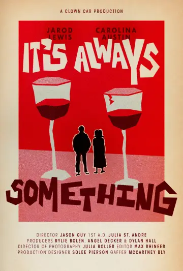 It's Always Something Poster