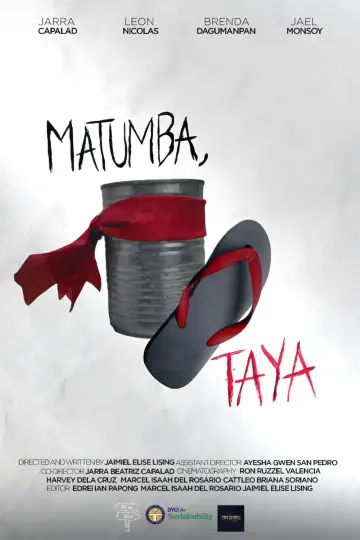Matumba, Taya