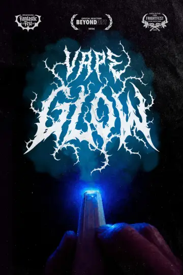 Poster to the movie "Vape Glow" #1639358