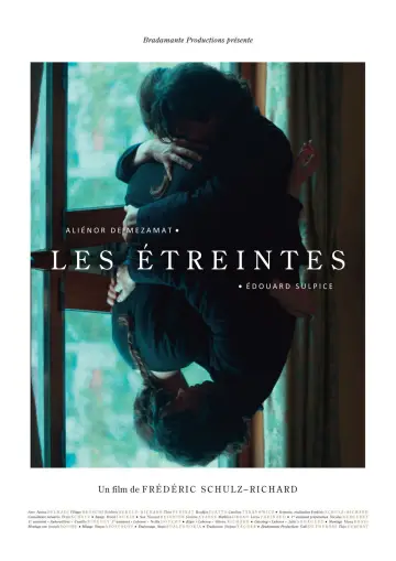 Poster to the movie "Les Étreintes" #1194761