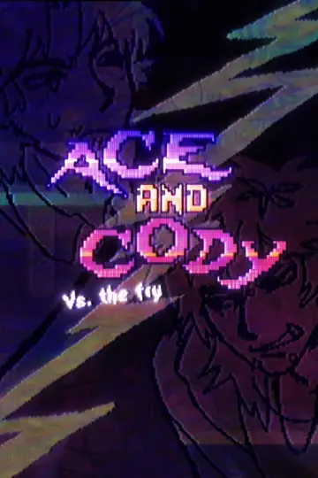 Ace and Cody vs. The Fry Poster