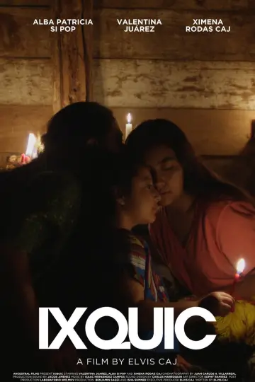 Poster to the movie "Ixquic" #933981
