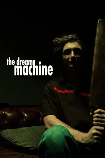 The Dream Machine